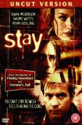 Stay [2005]
