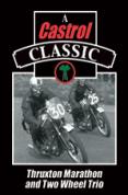 Thruxton Marathon / Two Wheel Trio
