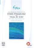 H.M.S. Pinafore - Gilbert And Sullivan