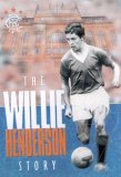 The Willie Henderson Story