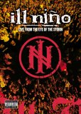 Ill Nino - Live From The Eye Of The Storm