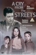 A Cry From The Streets