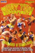 Muay Thai Superfights - Vol. 2