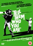 Tell Them Who You Are