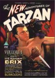 The New Adventures Of Tarzan - Vol. 1