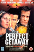 The Perfect Getaway