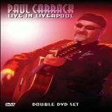 Paul Carrack - Live In Liverpool [2005]