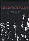 The Lords of The New Church - Live From London