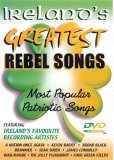 Ireland's Greatest Rebel Songs
