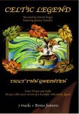 Celtic Legend - Ysolt Y'nn Gweinten