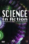 Science In Action - A Complete Key Stage 1 And 2 Learning Guide