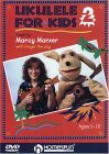 Ukelele for Kids - Lesson 2