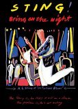Sting - Bring On The Night