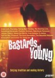 Bastards Of The Young