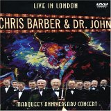 Chris Barber and Dr. John - Live in London