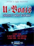 U-Boats - Churchill's Worse Nightmare