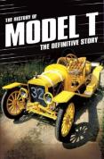 The History Of Model T