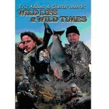 Wild Life and Wild Times