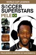 Soccer Superstars: World Cup Heroes - Pele