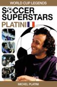 Soccer Superstars: World Cup Heroes - Michel Platini