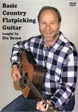 Dix Bruce - Basic Country Flatpicking Guitar