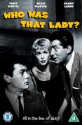 Who Was That Lady?