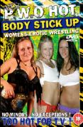 WEW Hot Body Stick Up
