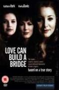 Love Can Build A Bridge