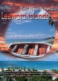 Destination Leeward Islands