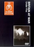 Britain At War - Under Fire