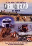 Any Man's Kingdom - Northumberland In 1953