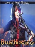 Bluehorses - Live At Saul Festival [2006]
