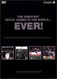 Celtic FC - The Greatest Celtic Games In The World Ever!