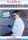 Stickfloat Fishing With Dave Harrell