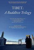 Tibet - A Buddhist Trilogy