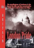 40's Britain - London Pride