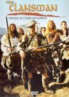 The Clansman - Portrait Of A Highland Warrior [2003]