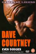 Dave Courtney's Even Dodgier DVD
