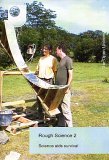 Rough Science - Series 2 [2000]