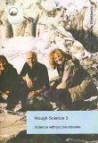 Rough Science - Series 3 [2002]