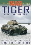 Tiger - Heavy Tank Panzer VI