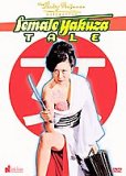 The Female Yakuza Tale