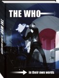 The Who - Who - In Their Own Words