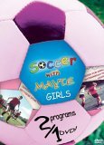 Soccer For Girls With Mayte