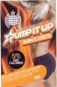 Pump It Up, Burn It, Lose It