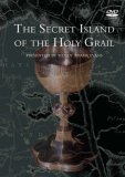 The Secret Island Of The Holy Grail [2006]