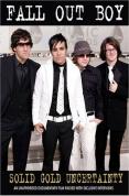 Fall Out Boy - Solid Gold Uncertainty
