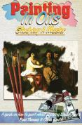 Painting In Oils - Studying A Master