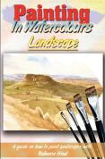 Painting In Watercolours - Landscape