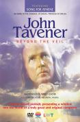 John Tavener - Beyond The Veil